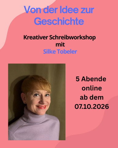 07.10.: Kreativer Schreibworkshop - Online
